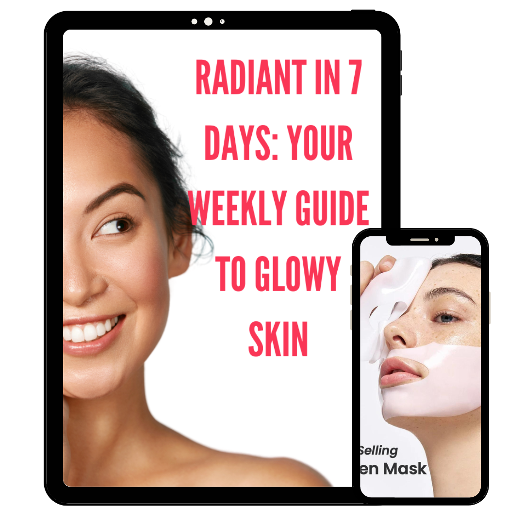 Radiant in 7 Days: Your Weekly Guide to Glowy Skin [eBook PDF Download]